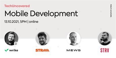 TechUncovered: Mobile Development