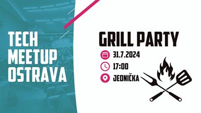 Grill Party - TechMeetup Ostrava
