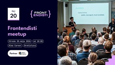 Bratislava: Májový meetup | Frontendisti